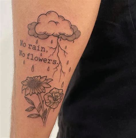 71 Inspirational No Rain No Flowers Tattoo Designs。